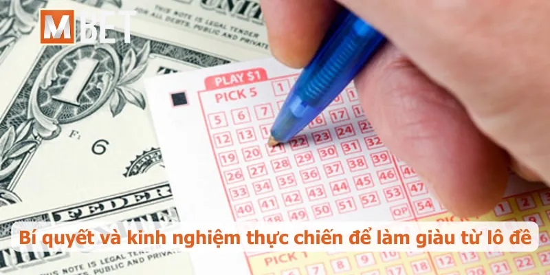 Bí quyết và kinh nghiệm thực chiến để làm giàu từ lô đề